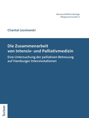 cover image of Die Zusammenarbeit von Intensiv- und Palliativmedizin